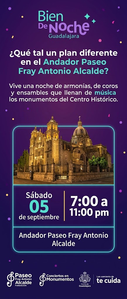 Bien de Noche: música y cultura en el Centro Histórico de Guadalajara